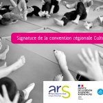 Signature nouvelle Convention Régionale Culture et Santé