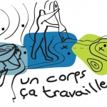 Un corps, ça travaille